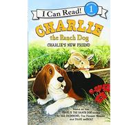 Charlie the Ranch Dog: Charlie's New Friend (I Can Read Level 1)
