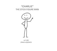 "CHARLIE": THE STICK FIGURE MAN