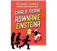 Charlie Thorne i równanie Einsteina