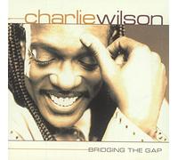 Charlie Wilson - Bridging the Gap