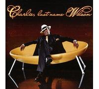Charlie Wilson - Charlie Wilson - Charlie, Last Name Wilson (1 CD)