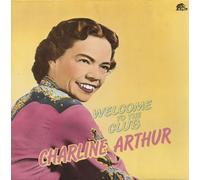 Charline Arthur - Welcome To The Club (LP)