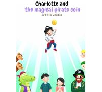 Charlotte and the magical pirate coin