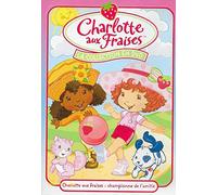 CHARLOTTE AUX FRAISES - CHAMPIONNE DE L'AMITIE