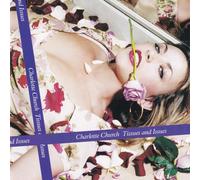Charlotte Church - Tissues & Issues [12trx]