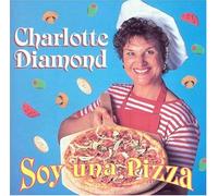 Charlotte Diamond - Soy Una Pizza