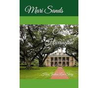 Charlotte Harrington: Her Indian Love Story