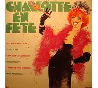 CHARLOTTE JULIAN Charlotte en fête LP 1987 Carrere - c'est pour mon papa VG++