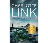 Charlotte Link Im Tal des Fuchses: Kriminalroman (Tapa blanda)