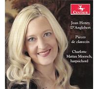 Charlotte Mattax Moersch - D'Anglebert: Pièces de clavecin