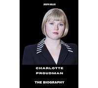 Charlotte Proudman: The Biography
