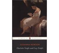 Charlotte Temple And Lucy Temple (ebook)