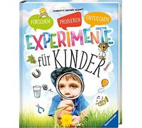 Charlotte Willmer-Klumpp Silke Voi Experimente für Kinder: Forschen, (Tapa dura)
