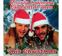 Charly Lownoise & Mental Theo - This Christmas