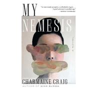 Charmaine Craig My Nemesis (Tapa blanda)