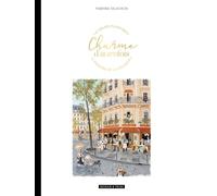 Charme d'autrefois: 45 jolies planches à peindre ou à colorier