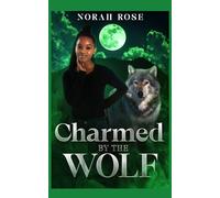 Charmed by the Wolf: Urban Paranormal Romance (Fated Mates of Willow Creek)