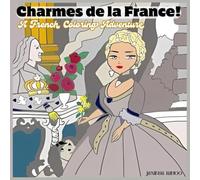 Charmes de la France!: Coloring Book