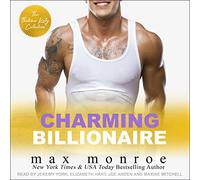 Charming Billionaire: The Thatcher Kelly Collection (The Billionaire Bad Boys)