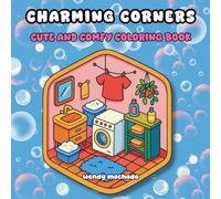 Charming Corners: Cute and Comfy Coloring Book (Charming Coloring Books)