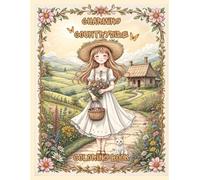 Charming Countryside Coloring Book: Beautiful Vintage Girls, Cozy Cottages & Floral Scenes for Relaxation