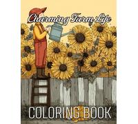 Charming Farm Life Coloring Book for Relaxation: Rustic Country Landscapes, Gentle Animals, and Peaceful Patterns to Help Soothe the Mind and Encourage Relaxation Coloring