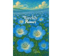 Charming Planner to Organize your Vibrant Week: Undated 52-week Agenda | To-Do Lists, Notes & Memos