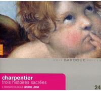 Charpentier, M.A. - Charpentier: Trois histoires sacrees