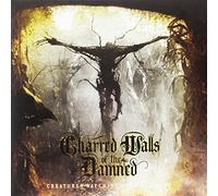 Charred Walls of the - Creatures Watching Over the Dead [Vinilo]