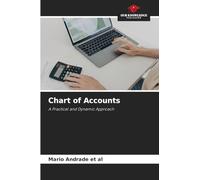 Chart of Accounts: A Practical and Dynamic Approach