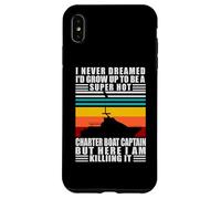 Charter Boat Captain I Never Dreamed I Would Run A Charter Carcasa para iPhone XS MAX
