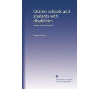 Charter schools and students with disabilities: review of existing data