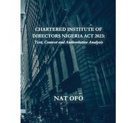 Chartered Institute of Directors Nigeria Act 2023: Text, Context, and Authoritative Analysis