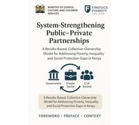 Charting a New Era for Social Protection through Collective Ownership: A Results-Based, Collective-Ownership Model for Addressing Poverty, Inequality, ... Partnerships for Social Transformation)