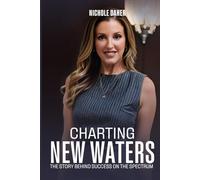 Charting New Waters: The Story Behind Success on The Spectrum
