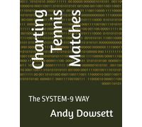 Charting Tennis Matches: The SYSTEM-9 WAY