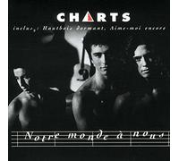 CHARTS - Notre Monde a Nous