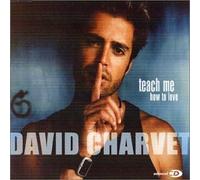 Charvet,David - Teach Me How to Love [Import]