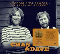 Chas & Dave - Anuvver Fing Coming - 50 Years of Rockney
