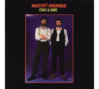 Chas & Dave - Mustn't Grumble [Import]
