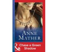 Chase A Green Shadow (ebook)