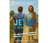 Chase after Jesus - The Deep Dive Edition -: 31 Days That Might Just Change Everything