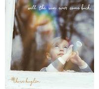 Chase Huglin - Will The Sun Ever Come Back [Vinilo]