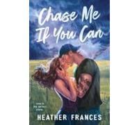 Chase Me If You Can (ebook)