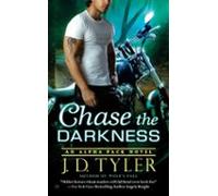 Chase The Darkness (ebook)