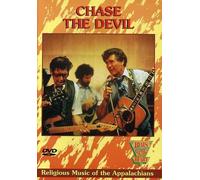 Chase the Devil-Religious Music of the Appalachians [Internacional] [DVD]