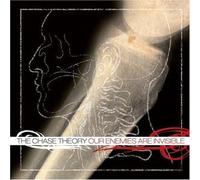 Chase Theory - Our Enemies Are Invisible