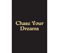 Chase Your Dreams - Journals For Writing - Gift For Women And Men - Notebook - Cute Journal - Lined Journal - Writing Journal - Bookmark