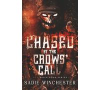 Chased by the Crows' Call (Red Brick Road Series)