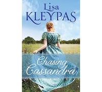 Chasing Cassandra: an irresistible new historical romance and New York Times bestseller (The Ravenels)